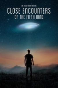 Close Encounters of the Fifth Kind [Subtitulado]